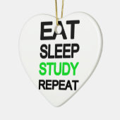 Eat sleep studie herhalen keramisch ornament (Links)