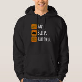Eat Sleep Sudoku Repeat Number Place Board Game Hoodie (Voorkant)