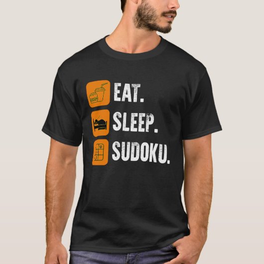Eat Sleep Sudoku Repeat Number Place Board Game T-shirt (Voorkant)