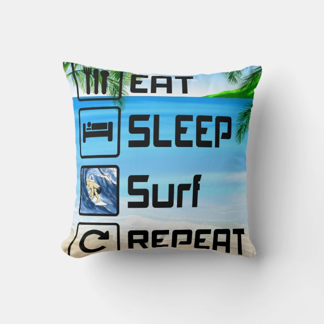 Eat Sleep Surf Herhalen Kussen (Voorkant)