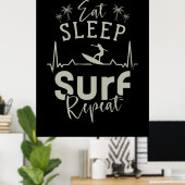 Eat Sleep Surf Herhalen Poster (Thuiskantoor)