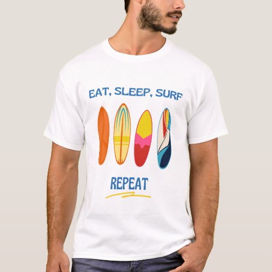 Eat, Sleep, Surf, Repeat - Beach Life T-shirt (Voorkant)