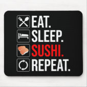 Eat. Sleep. Sushi. Repeat Muismat (Voorkant)