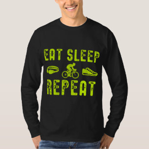 Eat Sleep Swim Bike Run Herhalen T-shirt