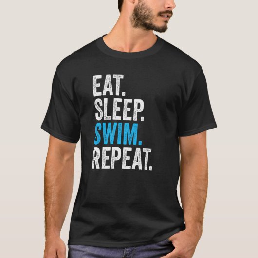 Eat Sleep Swim Herhaal  zwemmen T-shirt (Voorkant)