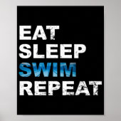 Eat Sleep Swim Herhalen - Funny Gift for Swimmer Poster (Voorkant)