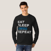 Eat Sleep Swim Herhalen - Funny Gift for Swimmer T-shirt (Voorkant volledig)
