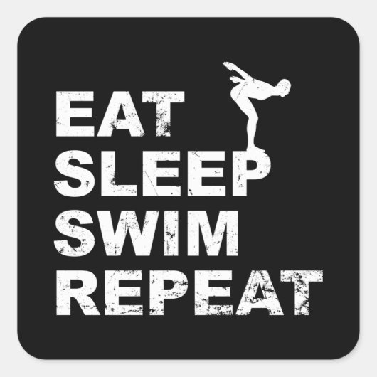 Eat Sleep Swim Herhalen - Grappig citaat voor zwem Vierkante Sticker (Voorkant)