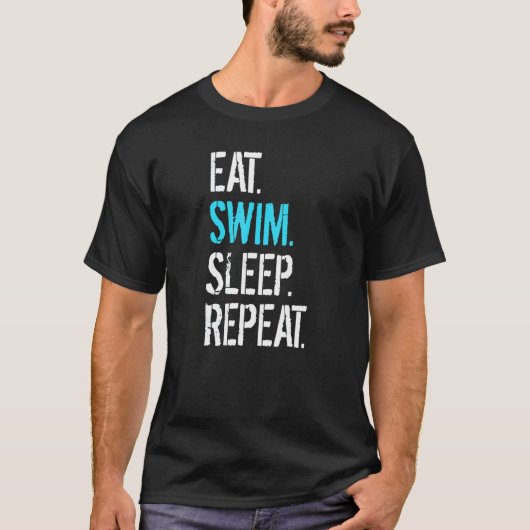 Eat Sleep Swim Herhalen zwemmen T-shirt (Voorkant)