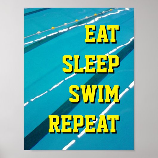 EAT SLEEP SWIM HERPEAT-posters voor zwembaden Poster (Voorkant)