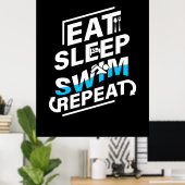 Eat Sleep Swim Poster (Thuiskantoor)