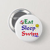 Eat Sleep Swim Ronde Button 5,7 Cm (Voorkant /achterkant)