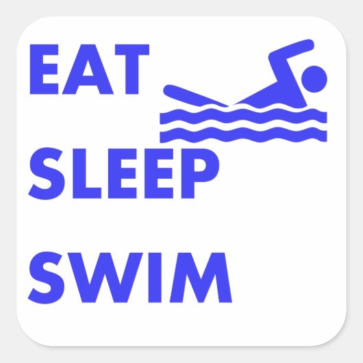 Eat Sleep Swim Vierkante Sticker (Voorkant)