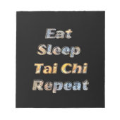Eat Sleep Tai Chi Herhalen Notitieblok (Voorkant)
