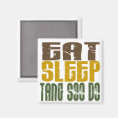 Eat Sleep Tang Soo Do 1 Magneet (Voorkant / Achterkant)