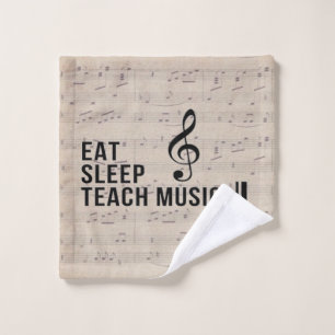Eat Sleep Teach Music Herhaal Music Humor Washandje