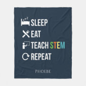 Eat Sleep Teach STEM Science Teacher Fleece Deken (Voorkant)