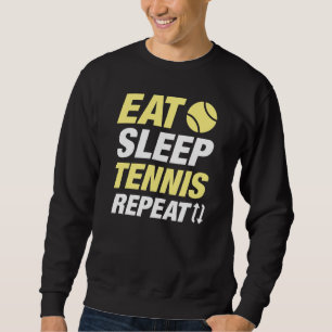 Eat Sleep Tennis Herhalen Trui