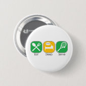 Eat Sleep Tennis Ronde Button 5,7 Cm (Voorkant /achterkant)