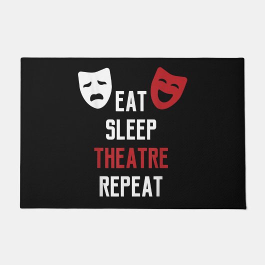 Eat Sleep Theater Herhaal Musical Theft Gift Deurmat (Voorkant)