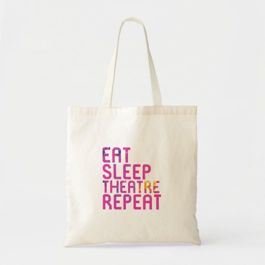 Eat Sleep Theater Herhaal Thespian Tote Bag (Voorkant)
