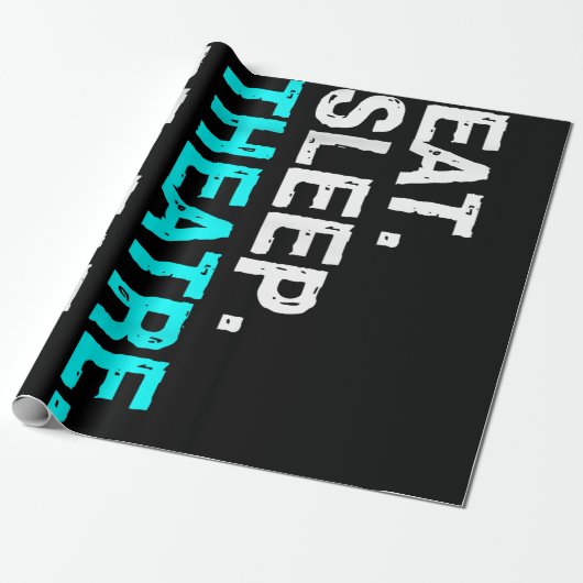 Eat Sleep Theater Herhalen Cadeaupapier (Uitgerold)