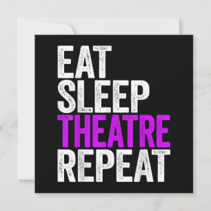 Eat Sleep Theater Herhalen Feestdagenkaart