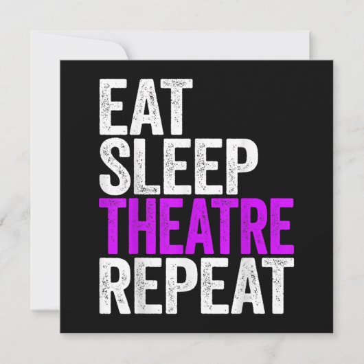 Eat Sleep Theater Herhalen Feestdagenkaart (Voorkant)