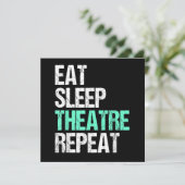 Eat Sleep Theater Herhalen Feestdagenkaart (Staand voorkant)