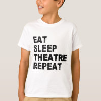 Eat Sleep Theater Herhalen