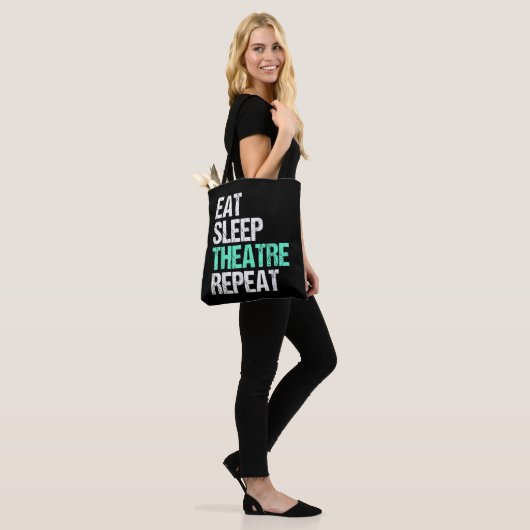 Eat Sleep Theater Herhalen Tote Bag (Op model)