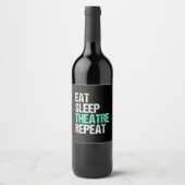 Eat Sleep Theater Herhalen Wijn Etiket (Voorkant)