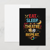 Eat, Sleep, Theatre, Repeat Bedankkaart (Voorkant / Achterkant)