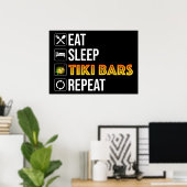 Eat. Sleep. Tiki Bars. Repeat Poster (Thuiskantoor)
