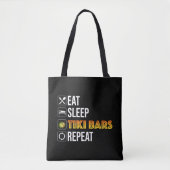 Eat. Sleep. Tiki Bars. Repeat Tote Bag (Voorkant)