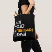 Eat. Sleep. Tiki Bars. Repeat Tote Bag (Dichtbij)