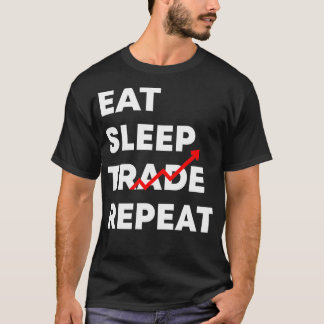 Eat Sleep Trade Herhaalt Funny Stock Market Trader T-shirt