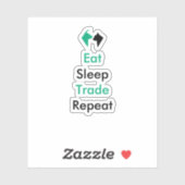 Eat Sleep Trade Herhalen Sticker (Vel)