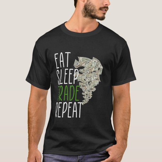 Eat Sleep Trade Herhalen T-shirt (Voorkant)