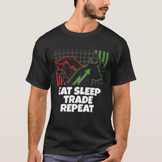 Eat Sleep Trade Repeat Bullish Bearish Day Swing T T-shirt (Voorkant)