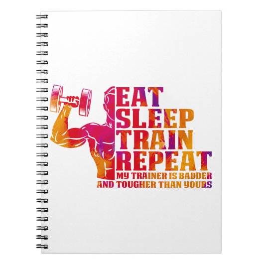 Eat Sleep Train Herhalen Mijn trainer is Badder Gi Notitieboek (Voorkant)