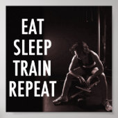 Eat Sleep Train Herhalen Poster (Voorkant)