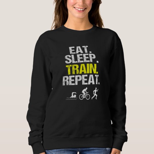 Eat Sleep Train Herhalen Triathlon zwemmen Trui (Voorkant)