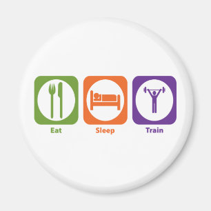 Eat Sleep Train Magneet