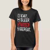 EAT SLEEP TRAIN REPEAT GYM WORKOUT FITNESS MOTIVAT T-SHIRT (Voorkant)