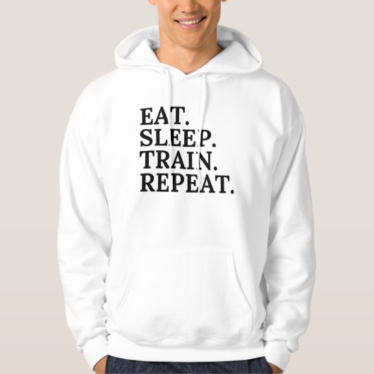 Eat, Sleep, Train, Repeat Hoodie (Voorkant)