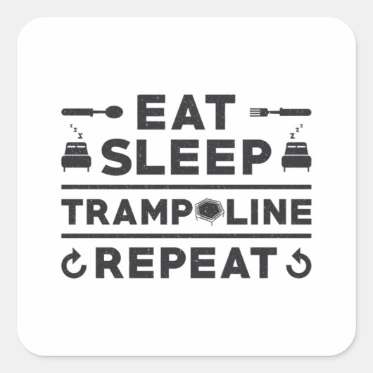 Eat Sleep Trampoline Herhaal trampolining Gymnast Vierkante Sticker (Voorkant)