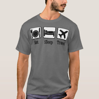 Eat Sleep Travel T-shirt