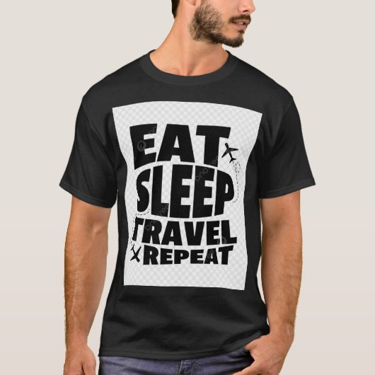 Eat Sleep Travel T-shirt (Voorkant)
