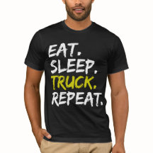 Eat Sleep Truck Repo Trucker Driver Funny